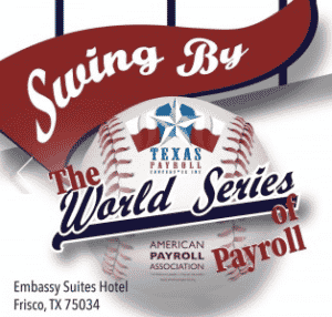 Swing by the Texas Payroll World Series